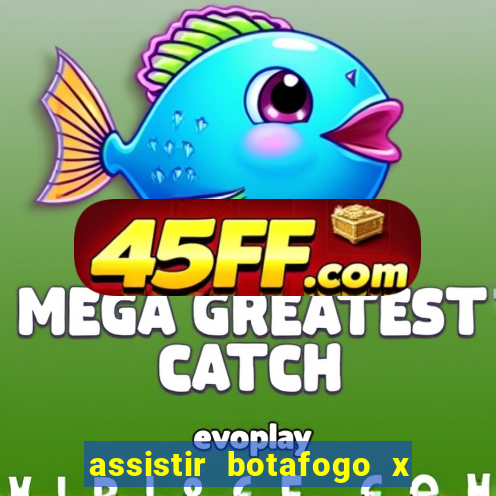 assistir botafogo x vitoria futemax